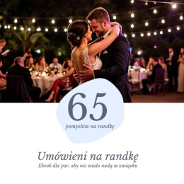 E-book „Umówieni na randkę” – 65 gotowych pomysłów na to, by w Waszym związku nie wiało nudą